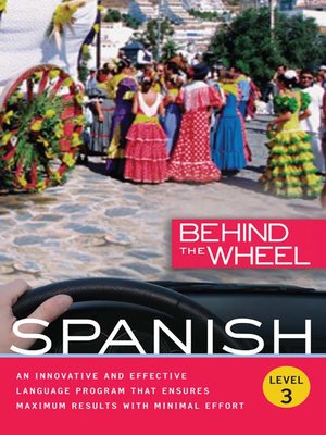 Behind the Wheel--Spanish 3 - Audiobook